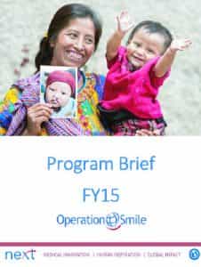 program brief FY15 Program Brief FY15 - Operation Smile
